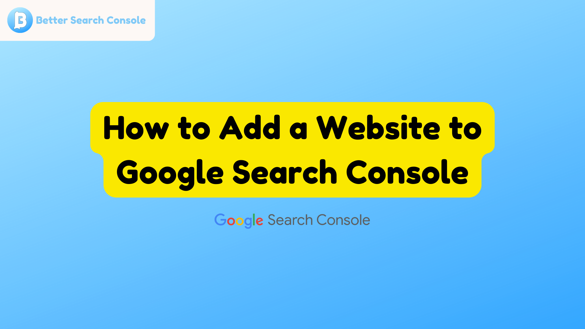 How to Add a Website to Google Search Console (Step-by-Step Guide)